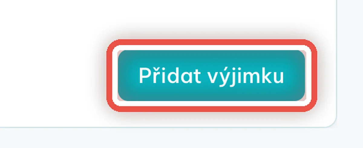 Detail — Výjimka: ordinujete mimo obvyklou dobu