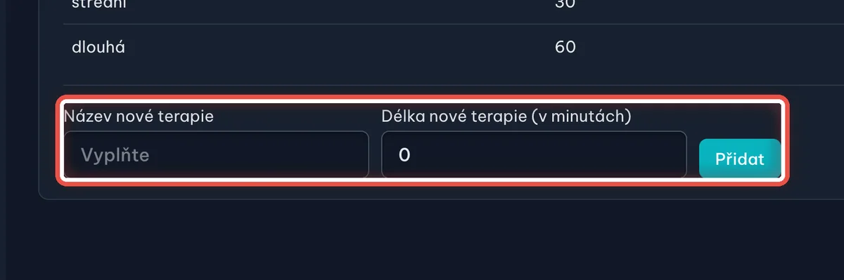 Zblízka — Délky terapií: Vyplňte Název nové terapie a Délku v minutách a klikněte na Přidat. Nepotřebnou terapii smažete ikonou koše na jejím řádku.